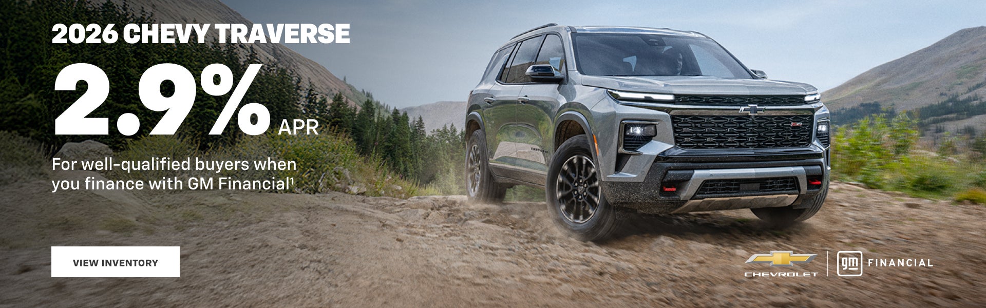 2026 Chevy Traverse. 2.9% APR for well-qualified buyers when you finance with GM Financial.